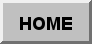 HOME HOME